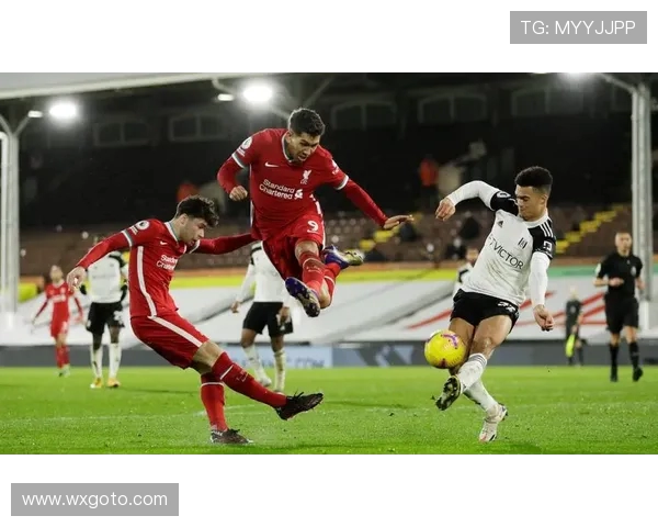 利物浦迎战强敌全力以赴力争胜利球队状态回暖期待精彩对决